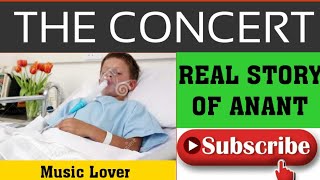 The Concert ( A real story of a music lover)
