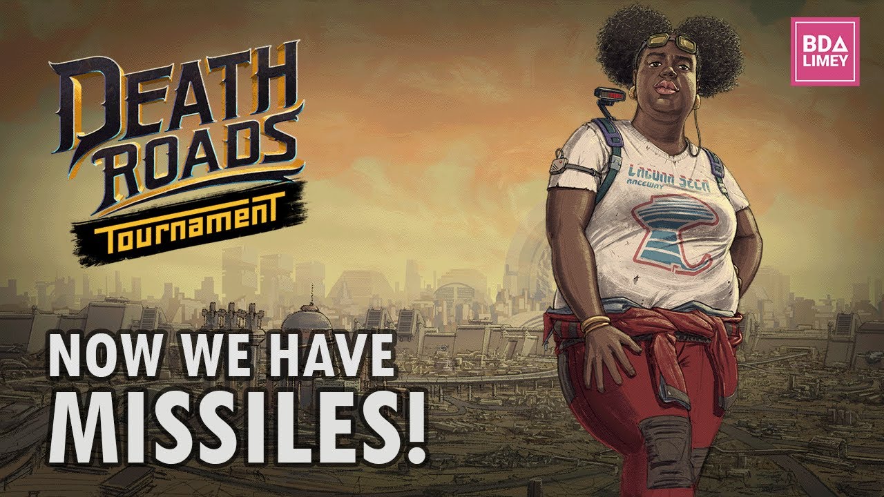 Now We Have MISSILES! | Death Roads : Tournament | Episode 2