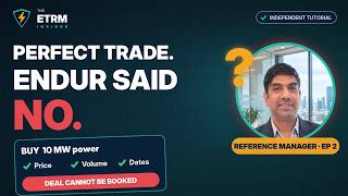 Endur Said NO to a Perfect Trade. Here’s Why | Reference Manager Explained (Ep 2)