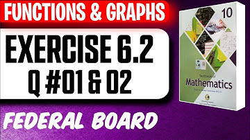 Exercise 6.1 | Functions & Graphs | Class 10 Maths | Chapter 6 | Federal Board