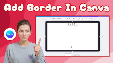 How To Add A Border In Canva | Professional Design Tutorial (2025)