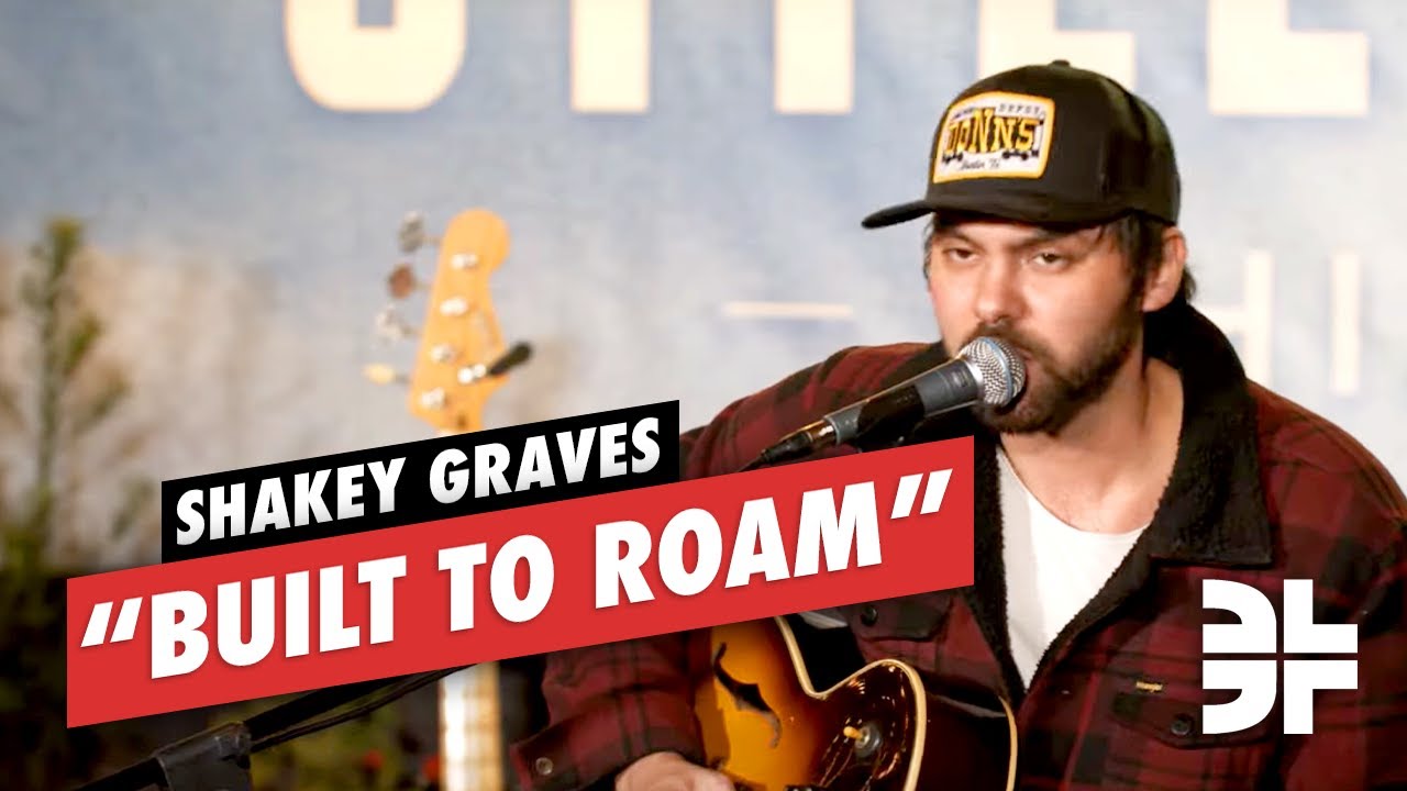 Shakey Graves - Built to Roam - LIVE (Austin Monthly's Front Porch Sessions)