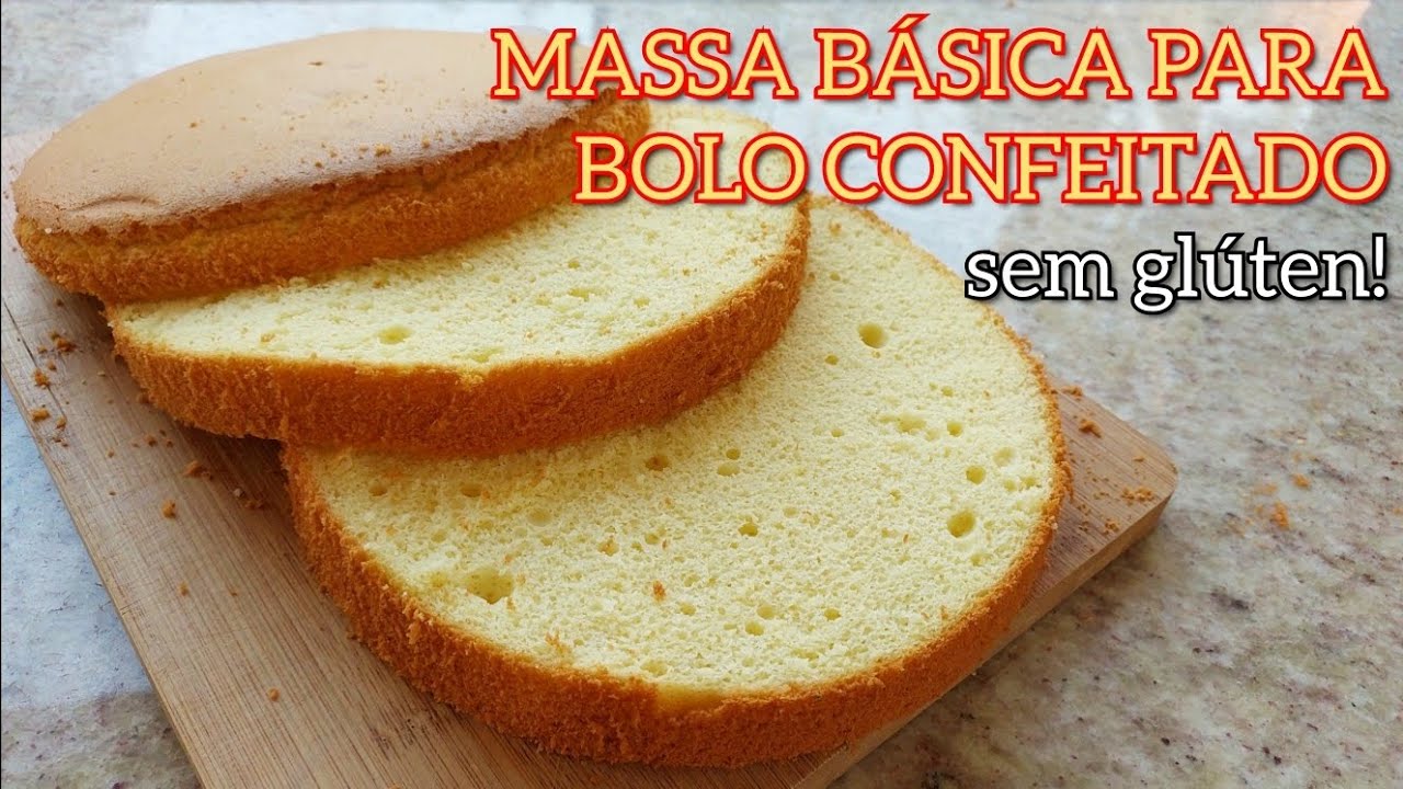 MASSA BÁSICA PARA RECHEAR E CONFEITAR | SEM GLÚTEN | SEM FERMENTO