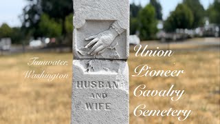 Union Pioneer Cemetery Tour Tumwater, Washington