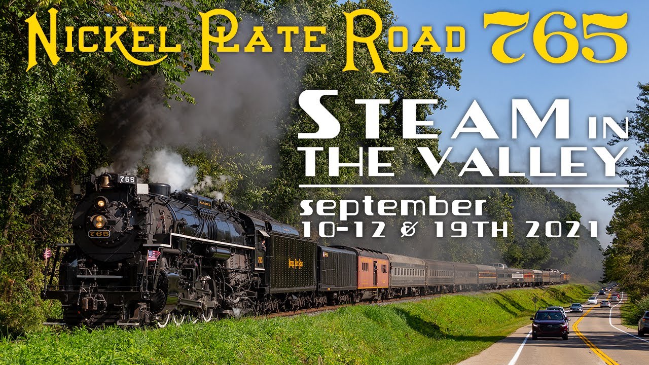 Nickel Plate Road 765: Steam in the Valley 2021 - YouTube