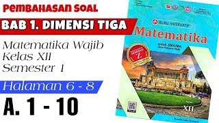 UK 1 DIMENSI TIGA A(1-10) Buku PR Intan Pariwara Kelas XII
