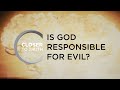 Is God Responsible for Evil? | Episode 1402 | Closer To Truth