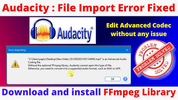 Audacity Tutorial : How to fix error importing | Fix FFmpeg Library missing in Audacity Free