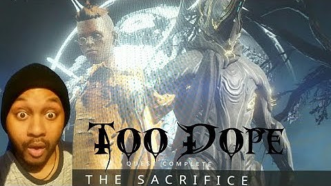 Warframe - The Sacrifice