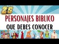 25 PERSONAJES BIBLICOS QUE DEBES CONOCER ¿Y TU, LO SABIAS? #isaias419 #testbiblico #estudiobiblico