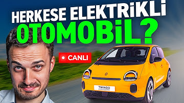 Herkese Elektrikli Otomobil? - Canlı Yayın #55