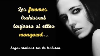 Citations  Sages sur la Trahison - Mots qui vous feront reflechir - Espace citations
