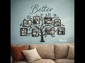 "Better" by Mayja