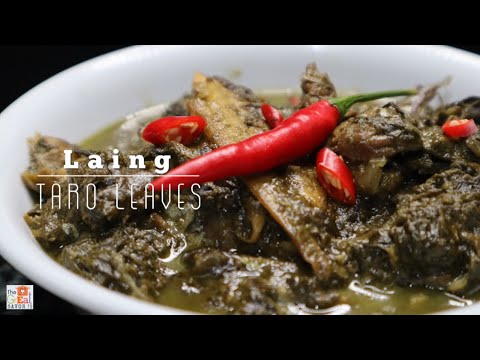 How To Cook LAING | Taro Leaves in Coconut Milk Recipe