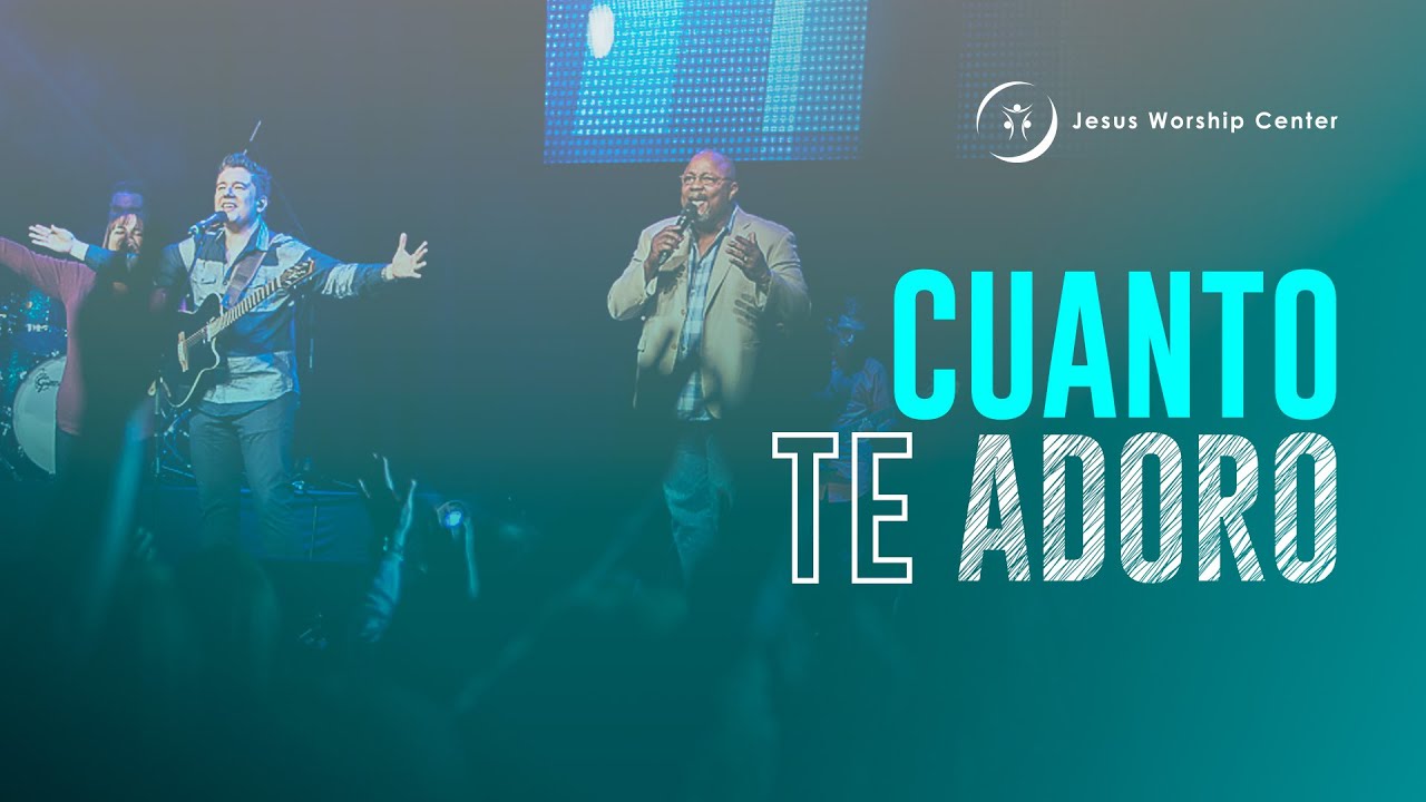 Cuando Te Adoro | Jesus Worship Center Feat. @JaimeMurrellOficial (Live) [Video Oficial]