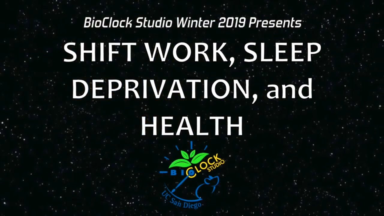 Shift Work, Sleep Deprivation, and Health - YouTube