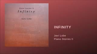 Infinity (Piano Stories II) - Javi Lobe (Piano Music)