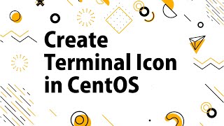 How to create Desktop/Terminal Icon in CentOS screenshot 4