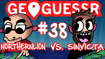 NORTHERNLION VS. SINVICTA - GEOGUESSR: HEAD TO HEAD #38