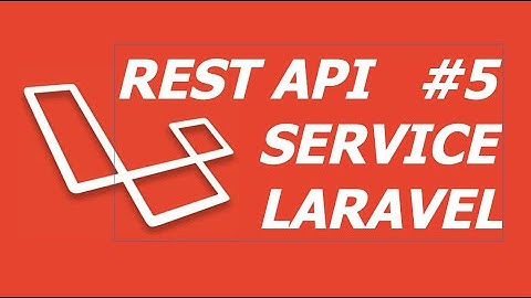 REST API на Laravel пишем сервис (service) - контроллеры (Controllers)