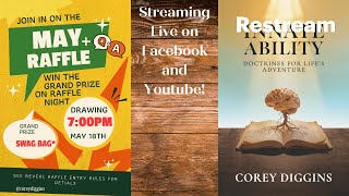 May 18th Raffle Drawing, Faith through the storm & Q+A