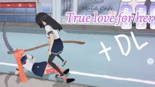 \\\\ True love for her \\\\ [ Android + DL ] ( Yandere simulator fan game )