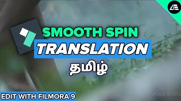 How to Edit Smooth Spin Transition Effect Filmora 9 Tamil | Also Editor