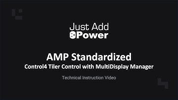 AMP Standardized: Control4 Tiler Control with MultiDisplay Manager
