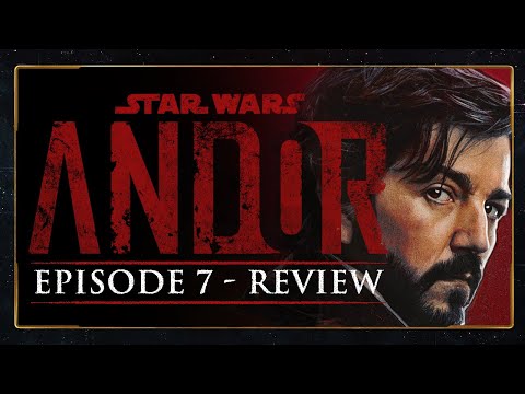 Episode 7 of Andor Continues STRONGLY (review)