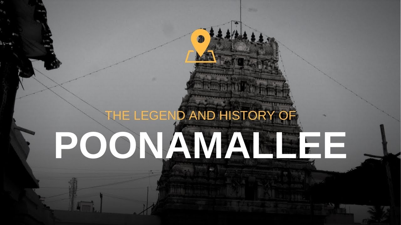 Poonamallee The Legend and History YouTube