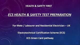 Health &amp; Safety Test Preparation | ECS Green Card Pathway for Mate &amp; Residential Electrician (UK)