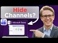 How To Hide Channels In Microsoft Teams Full Guide 2026 How To Hide Channels In Microsoft Teams Full Guide 2026