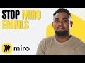 How to Turn Off All Email Notifications in Miro (Step-by-Step Guide 2026)