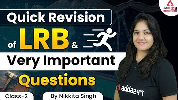 Quick Revision of LRAB | Very Important Questions | Class 2 By Nikkita Singh