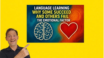 Language Learning  Why Some Succeed and Others Fail — The Emotional Factor
