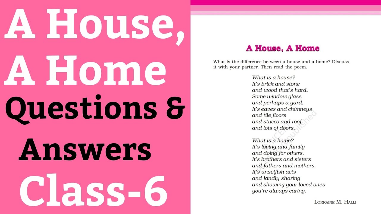 A House A Home Questions Answers English For Class 6th NCERT 