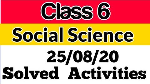 Class 6(Social Science)Kite Victers First Bell ||Worksheet||August 25||