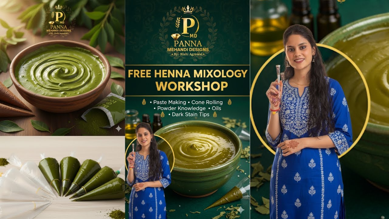 Free Henna Mixology Workshop | Paste • Cone • Oils • Dark Stain | Coach Nishi Agrawal | 
