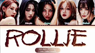 Vietsub Gi-Dle Rollie Lyrics Color Coded Lyrics