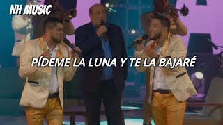 Leo Dan & Banda El Limón - Pídeme La Luna | Letra | (EN VIVO)