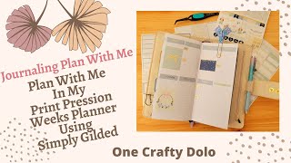 Journaling Plan With Me In My Print Pression Weeks Planner