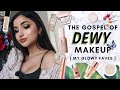 THE GOSPEL OF DEWY SKIN according to Julia ✰ my favorite makeup products for glowy juicy skin 😍