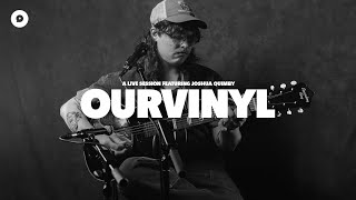 Joshua Quimby - Gears | OurVinyl Sessions