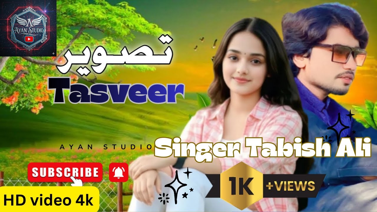 Tasveer |Saraiki song 2026| singer tabish Ali | @Ayanstudio-b1v  