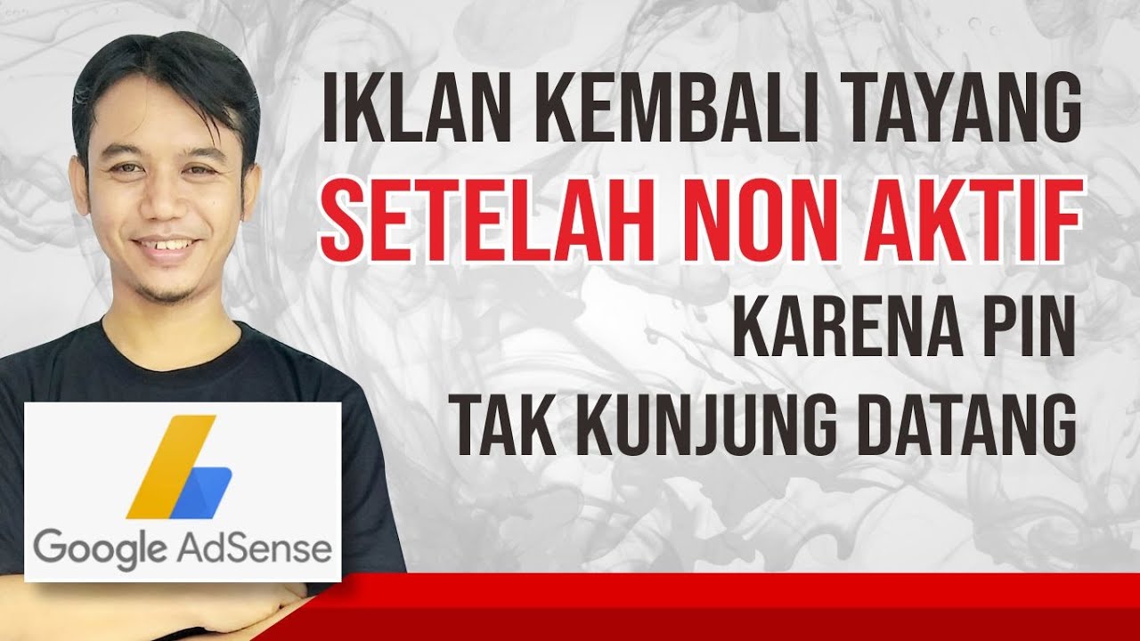 Masa Aktif Adsense: Memahami, Mengoptimalkan, dan Mengatasi Masalahnya