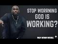 STOP WORRYING — GOD IS WORKING | Philip Anthony Mitchell | 2819 Church#gospeltruth #2819church