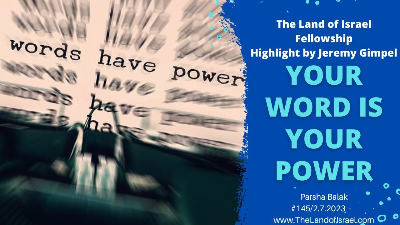 Your Word is Your Power - Jeremy Gimpel: The Land of Israel Fellowship