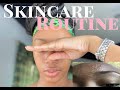 SKIN CARE ROUTINE￼🧖🏽‍♀️🧼🛁|| WHY DID WE BREAK UP???