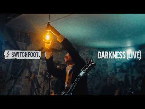 Switchfoot - Darkness (Live)