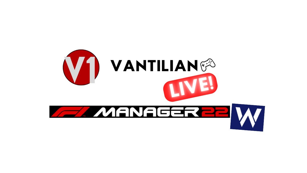 Williams Title Fight LIVE! 2025 Season F1 Manager 2022 YouTube